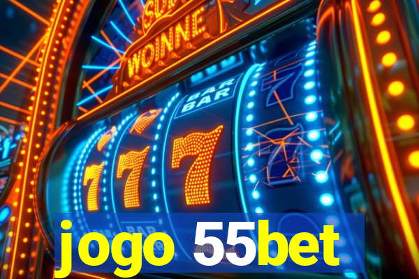 jogo 55bet